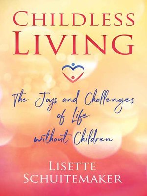 cover image of Childless Living
